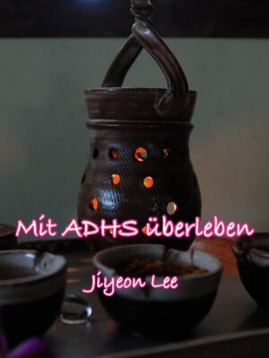 cover image of Mit ADHS überleben